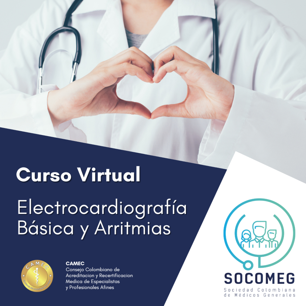 Electrocardiografía Básica y Arritmias Socomeg